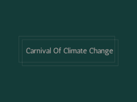 Carnival of Climate Change